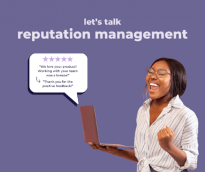 Navigating Reputation Management